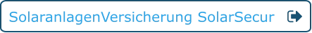 SolaranlagenVersicherung SolarSecur