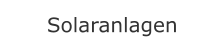Solaranlagen